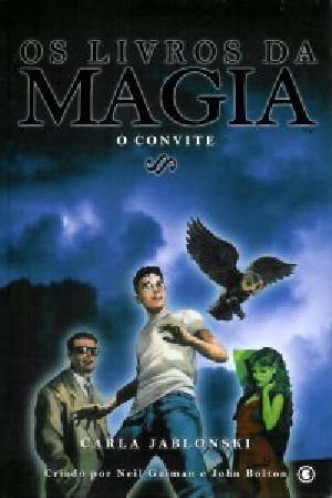 [The Books of Magic Novels 01] • O Convite